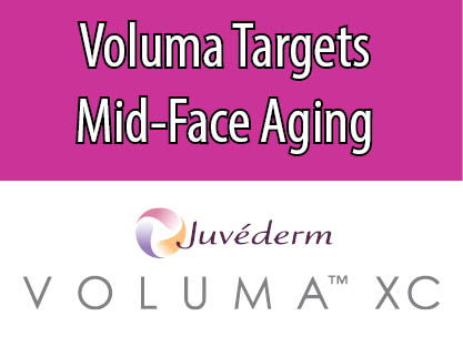 Voluma Targets Mid-Face Aging